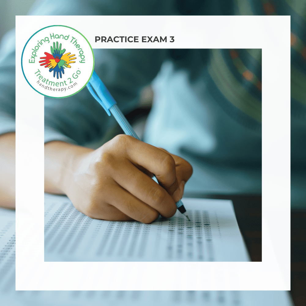 CHT Practice Exam, Certified Hand Therapy Study Exams